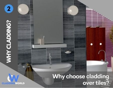 Why choose cladding over tiles?