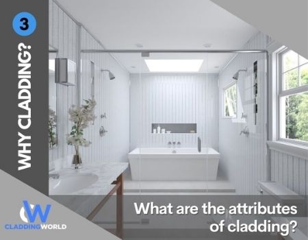 What are the attributes of bathroom cladding?